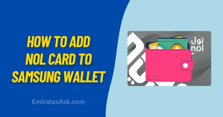 How to Add Nol Card to Samsung Wallet